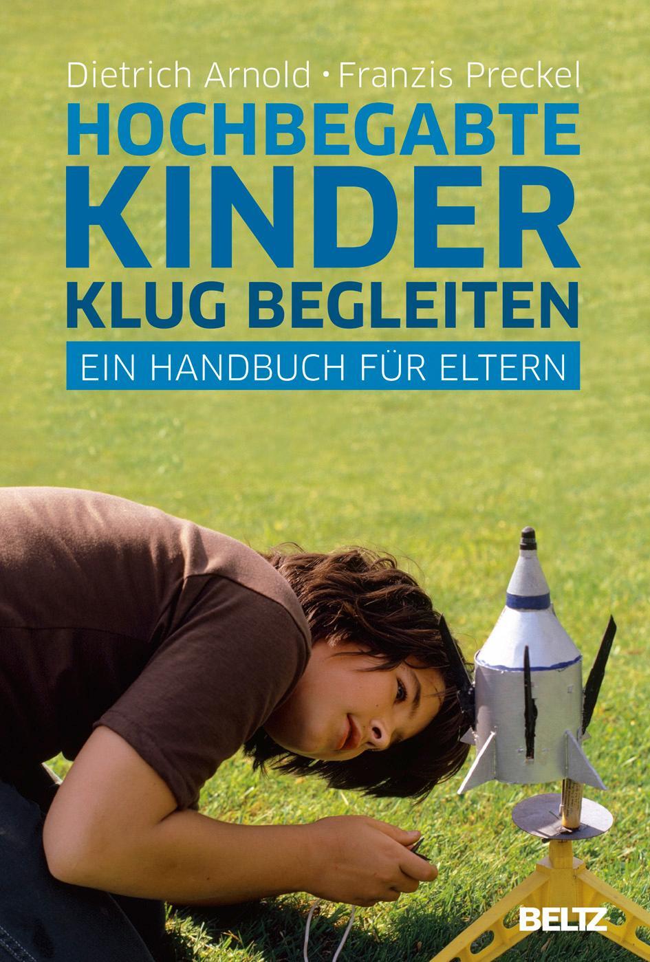 Cover: 9783407859280 | Hochbegabte Kinder klug begleiten | Ein Handbuch für Eltern | Buch