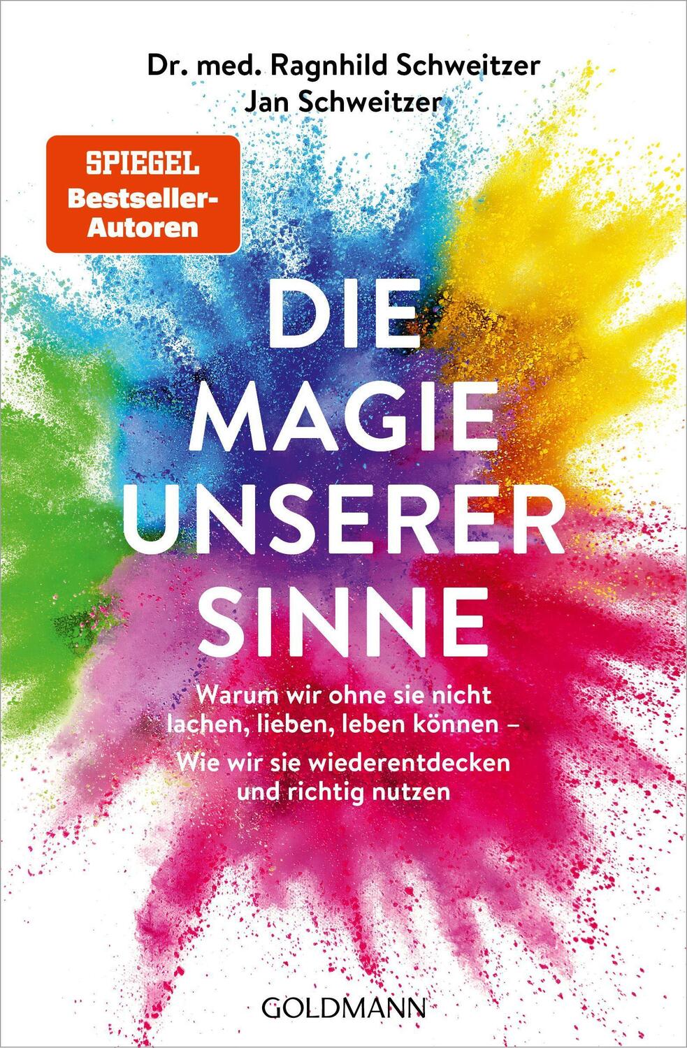 Cover: 9783442178261 | Die Magie unserer Sinne | Jan Schweitzer (u. a.) | Taschenbuch | 2022
