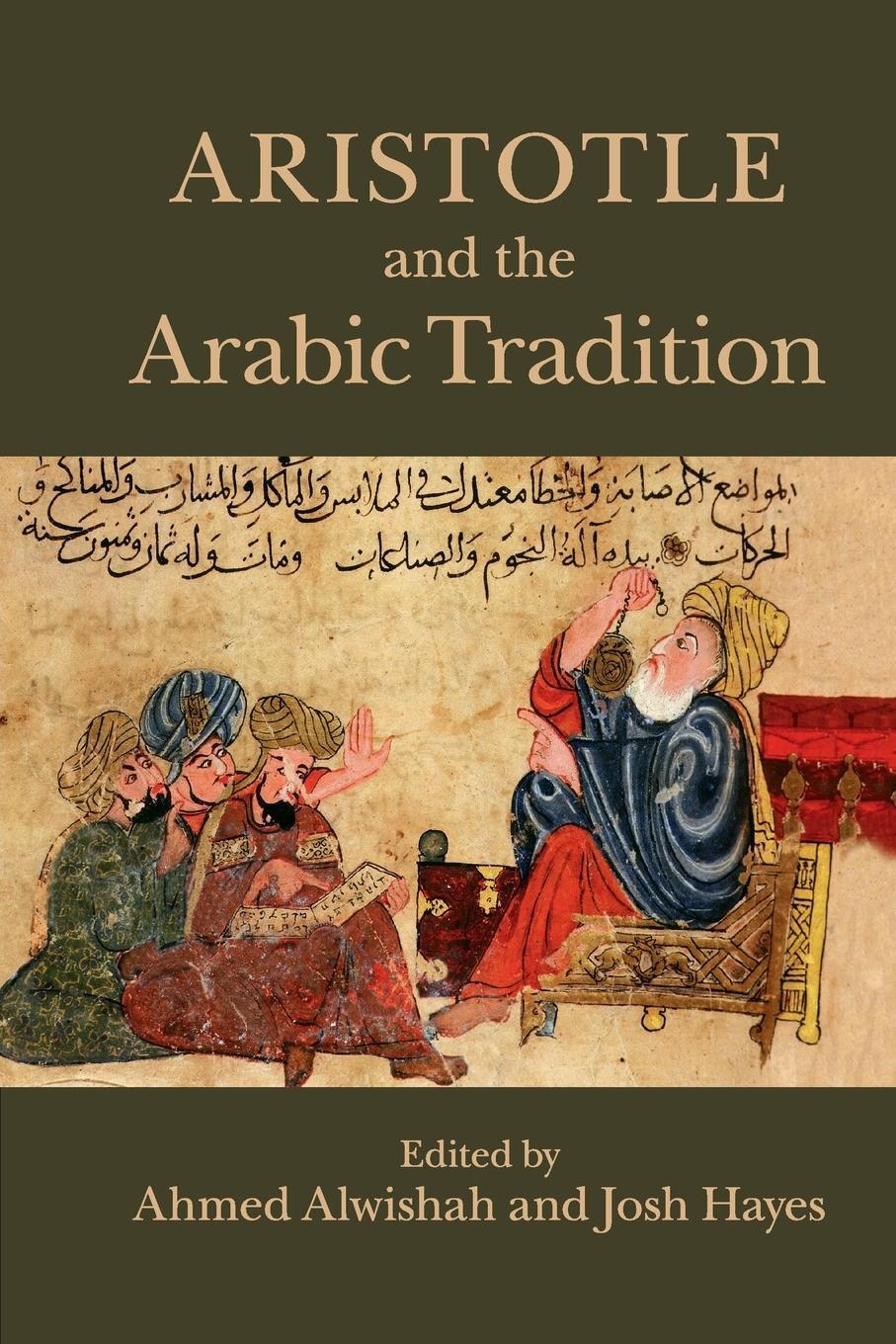 Cover: 9781107499225 | Aristotle and the Arabic Tradition | Josh Hayes | Taschenbuch | 2017