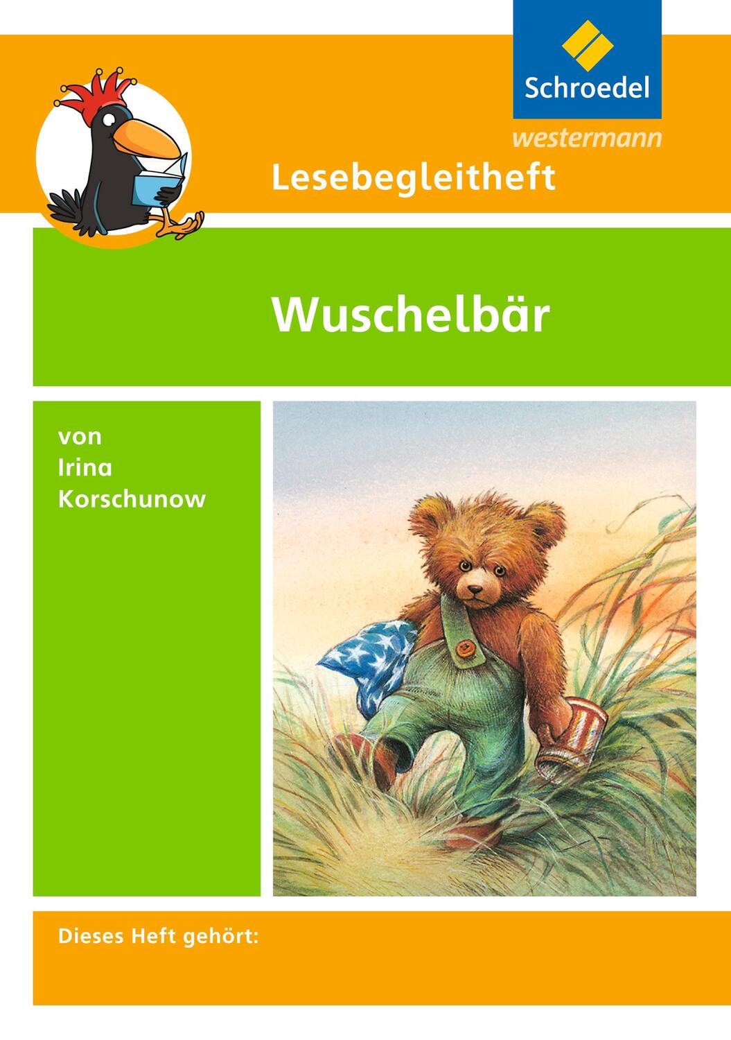 Cover: 9783507408890 | Wuschelbär. Lesebegleitheft | Einzelheft | Irina Korschunow (u. a.)