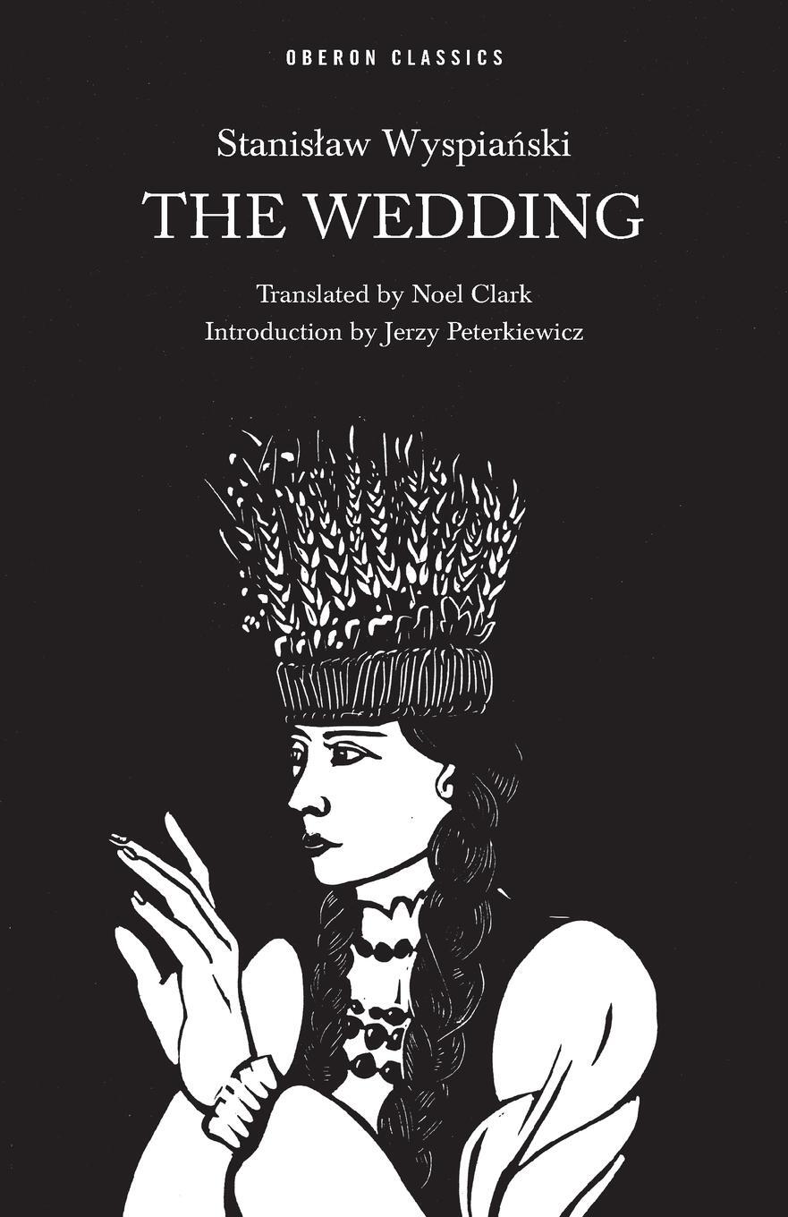 Cover: 9781840020410 | Wedding | Stanislaw Wyspianski | Taschenbuch | Paperback | Englisch