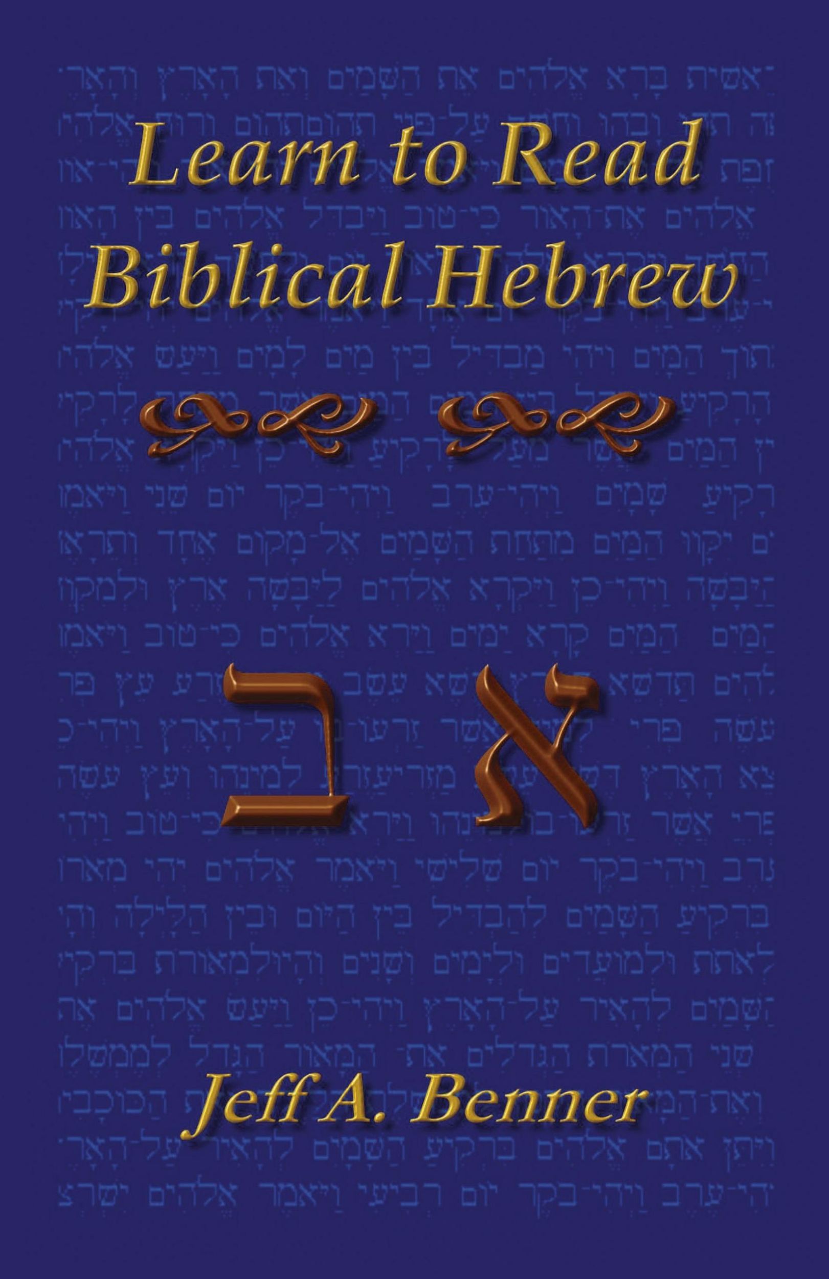 Cover: 9781589395848 | Learn Biblical Hebrew | Jeff A. Benner | Taschenbuch | Englisch | 2004