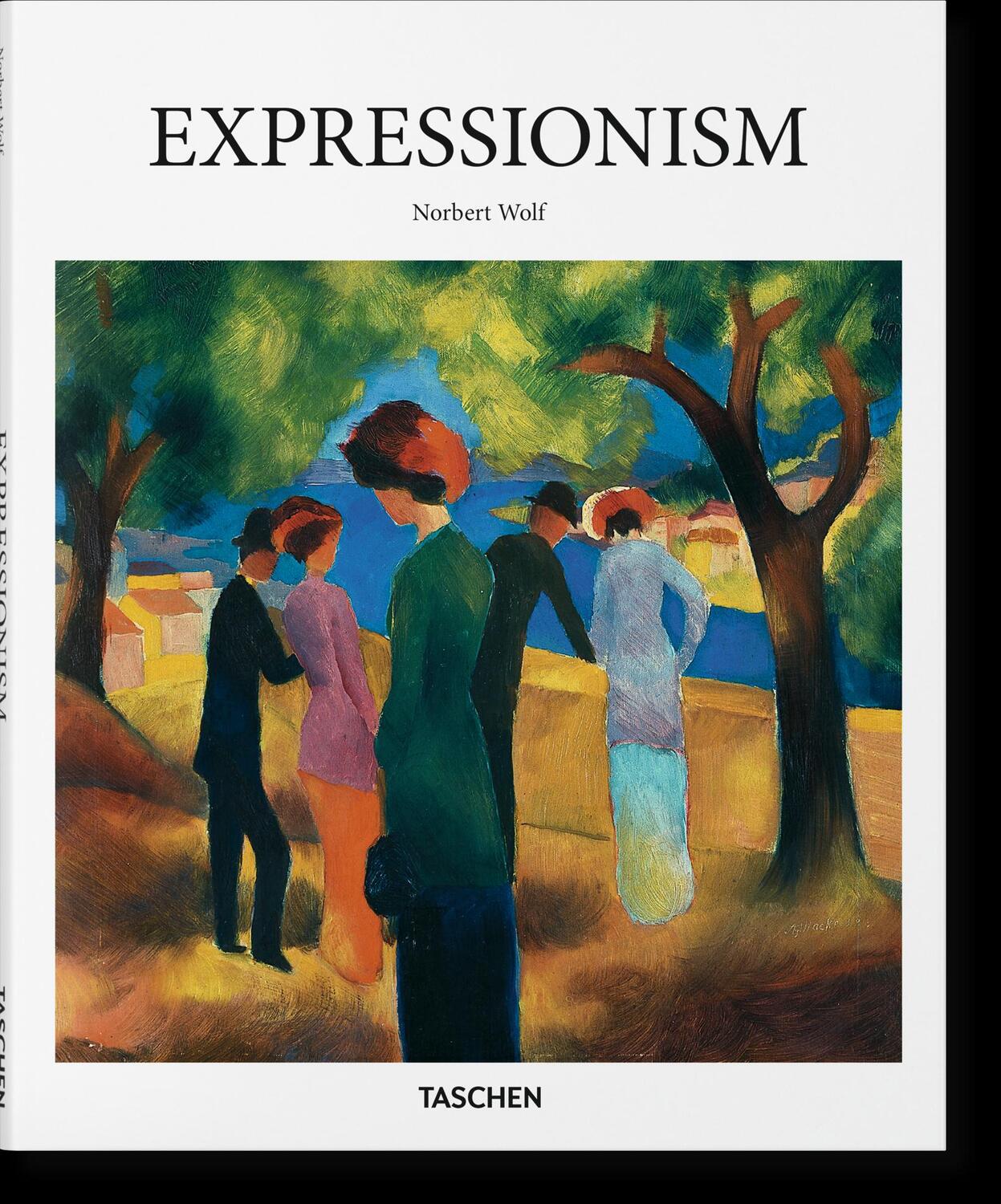 Cover: 9783836505284 | Expressionism | Norbert Wolf | Buch | Basic Art Series | 96 S. | 2022
