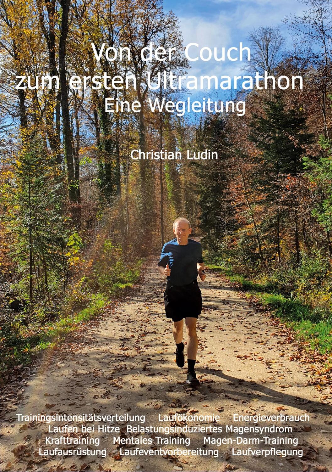 Cover: 9783347266148 | Von der Couch zum ersten Ultramarathon - Eine Wegleitung | Ludin