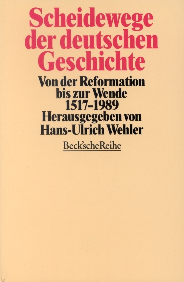 Cover: 9783406392238 | Scheidewege der deutschen Geschichte | Hans-Ulrich Wehler | Buch