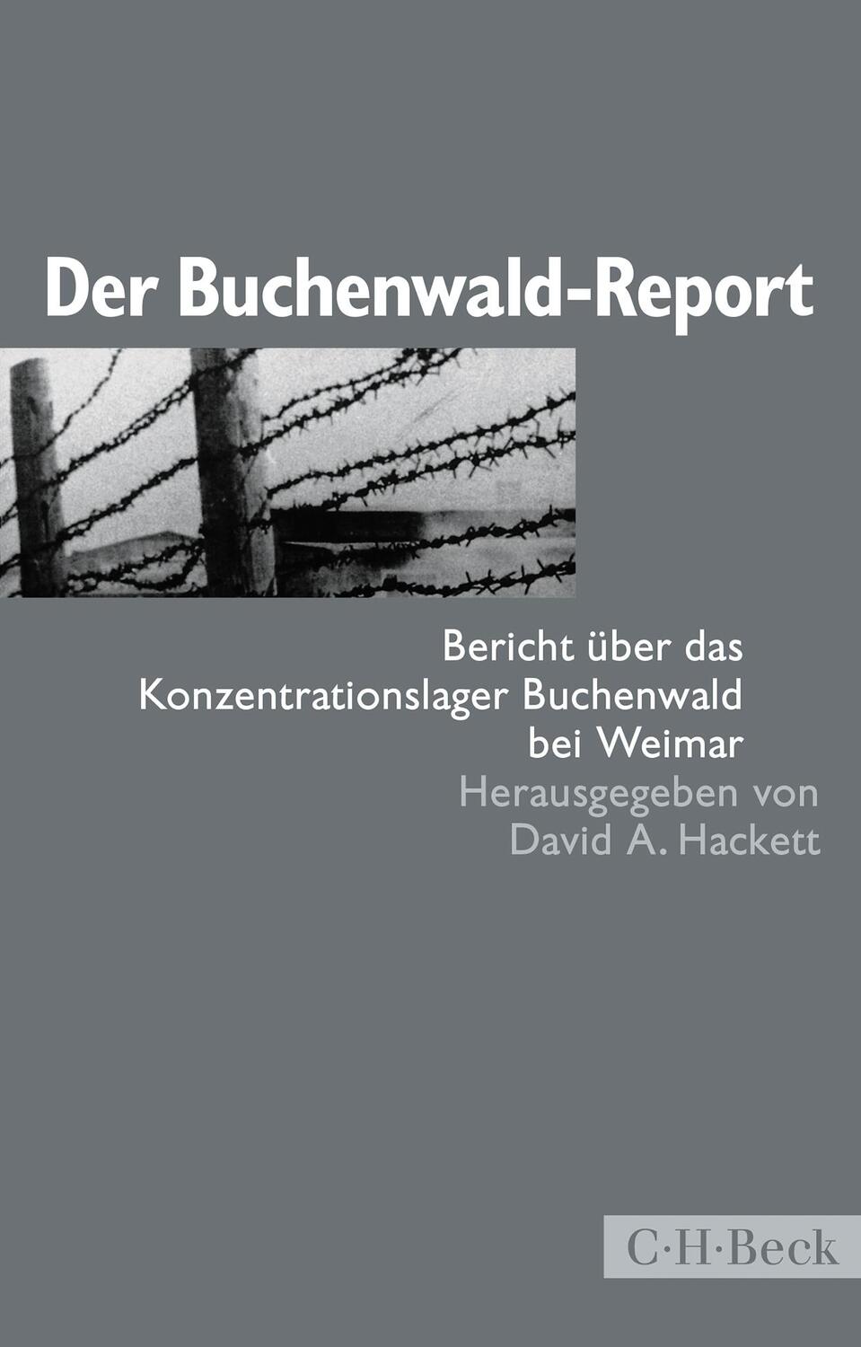Cover: 9783406811685 | Der Buchenwald-Report | David A. Hackett | Taschenbuch | broschiert