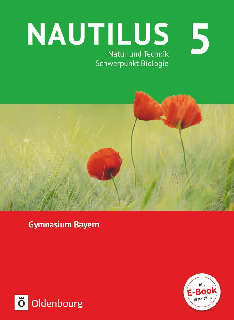 Cover: 9783762704645 | Nautilus - Ausgabe B für Gymnasien in Bayern 5. Jahrgangsstufe -...