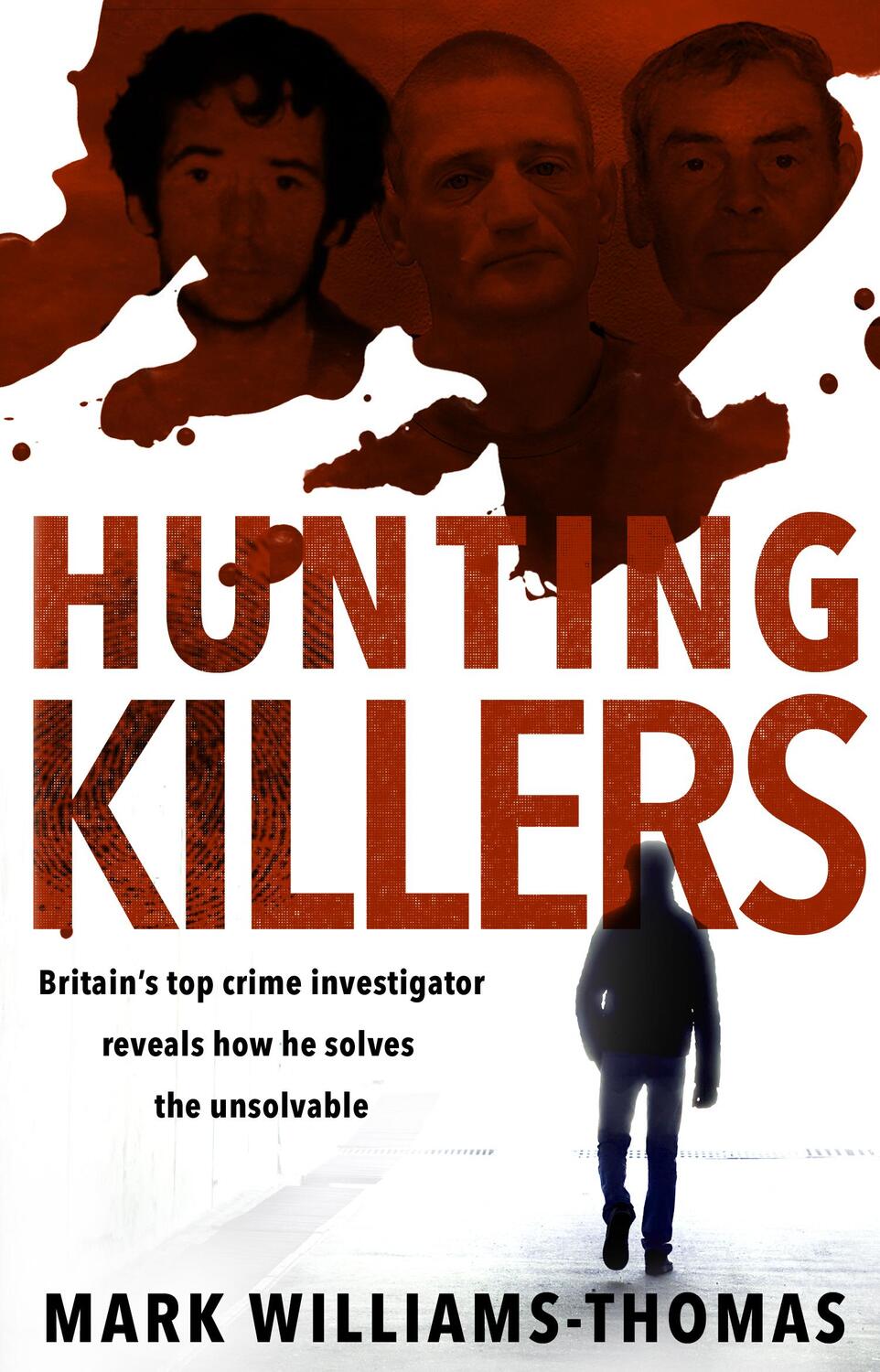 Cover: 9780552176149 | Hunting Killers | Mark Williams-Thomas | Taschenbuch | Englisch | 2020