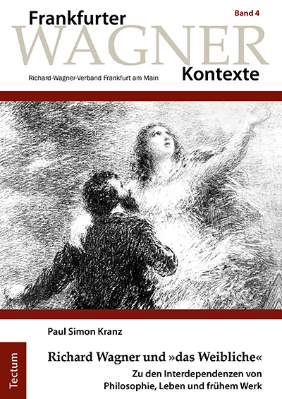 Cover: 9783828847255 | Richard Wagner und »das Weibliche« | Paul Simon Kranz | Buch | 198 S.