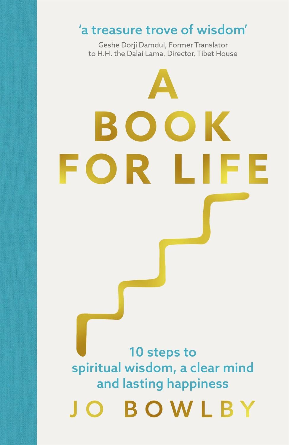 Cover: 9781529340174 | A Book for Life: 10 Steps to Spiritual Wisdom, a Clear Mind and...
