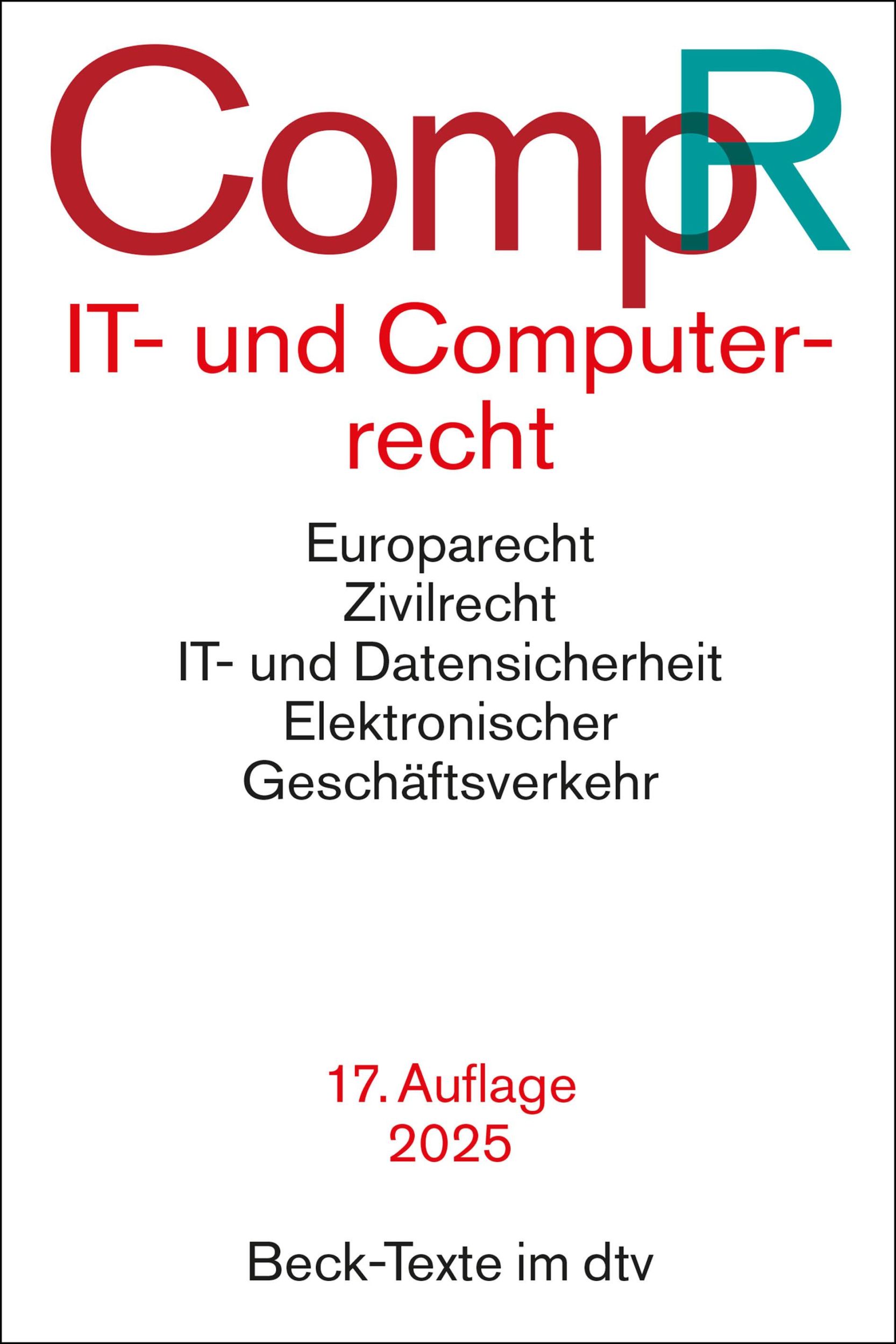 Cover: 9783423532846 | IT- und Computerrecht | Rechtsstand: 1. Januar 2025 | Jochen Schneider