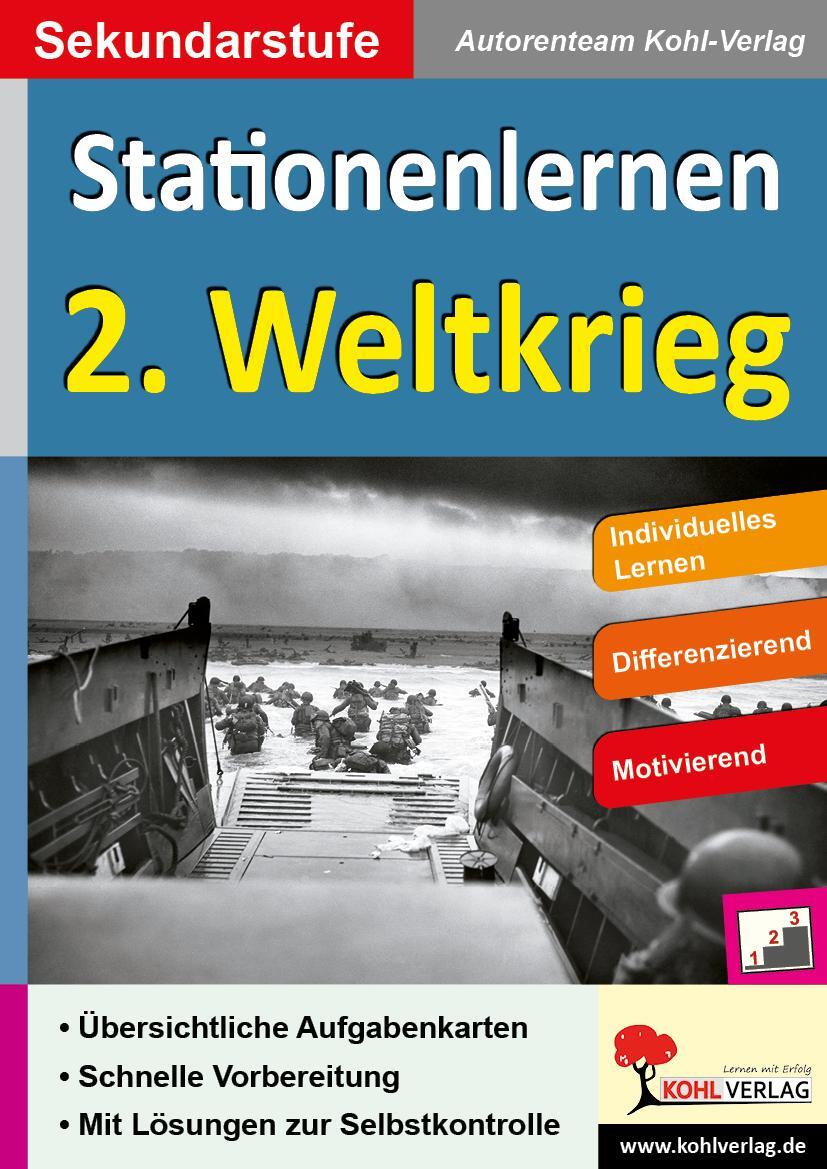 Cover: 9783956866616 | Kohls Stationenlernen 2. Weltkrieg | Buch | Stationenlernen | Deutsch