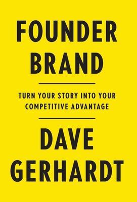 Cover: 9781544523415 | Founder Brand | Turn Your Story Into Your Competitive Advantage | Buch