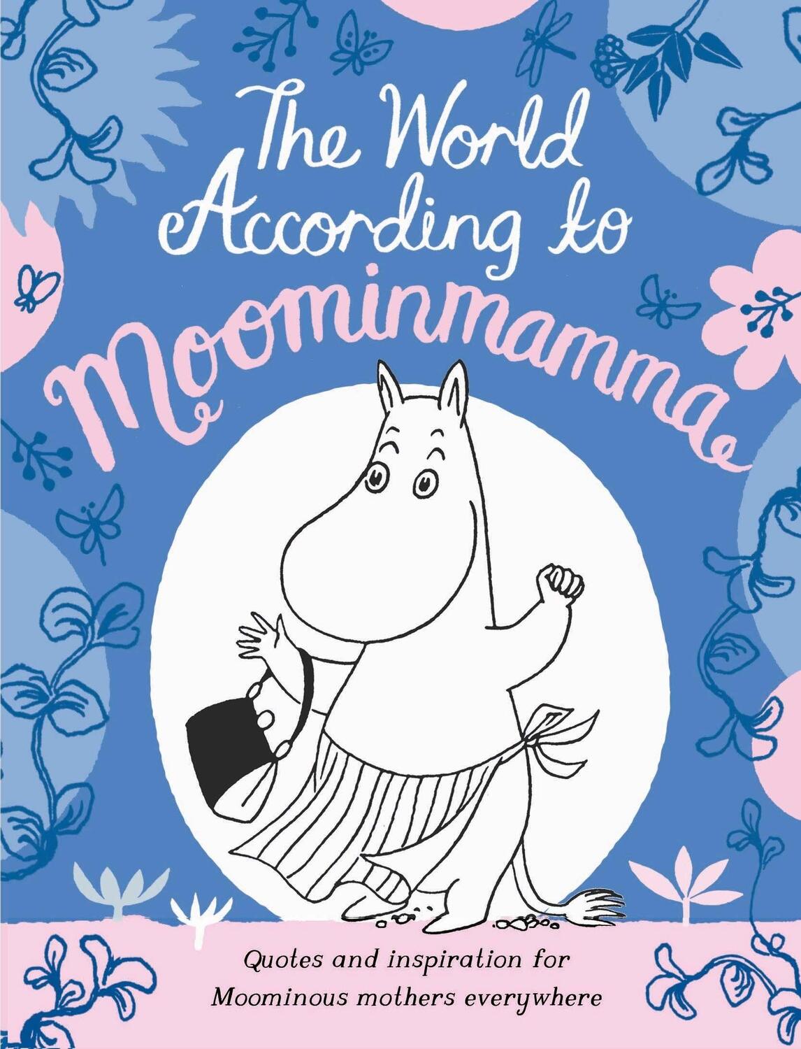 Cover: 9781529073867 | The World According to Moominmamma | Macmillan Children's Books | Buch