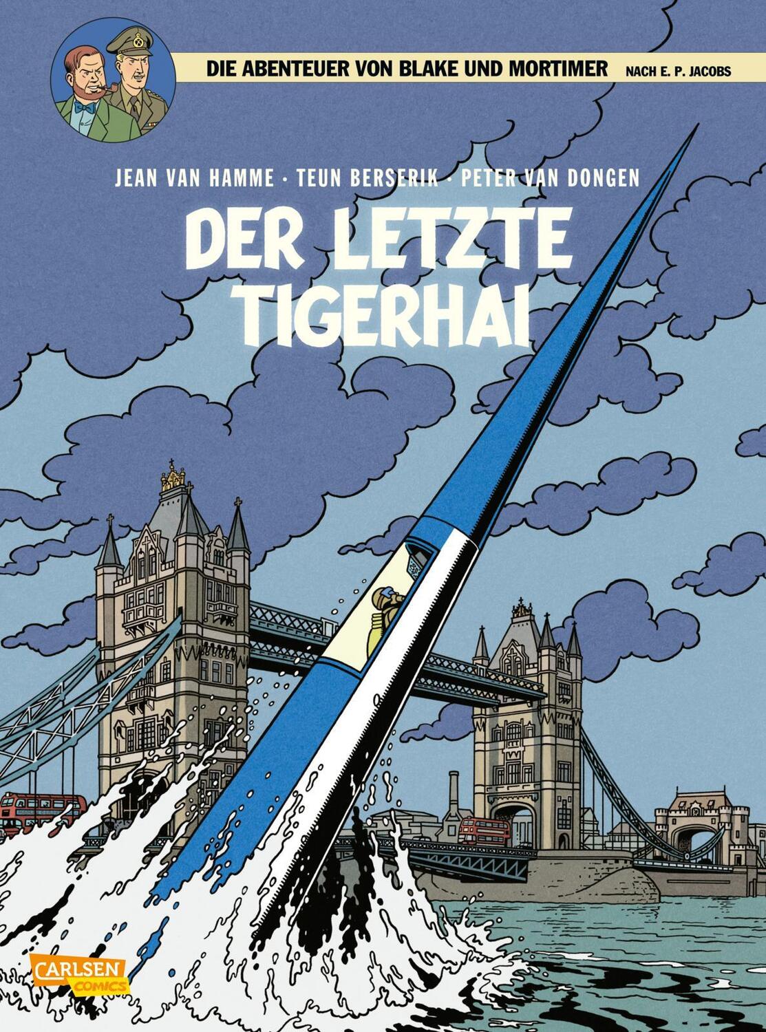 Cover: 9783551023452 | Blake und Mortimer 25: Der letzte Tigerhai | Jean Van Hamme | Buch