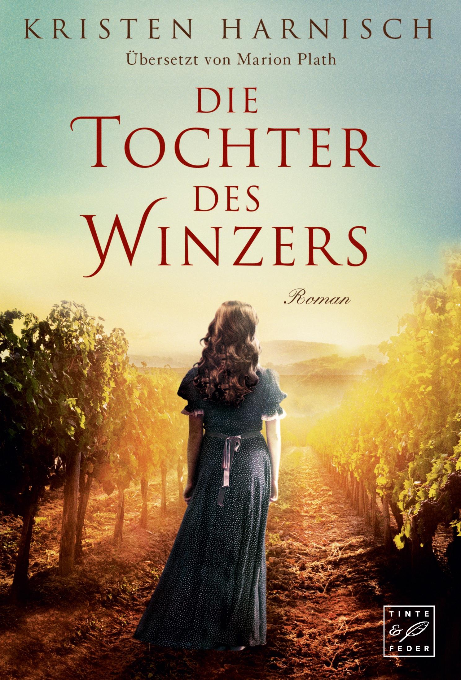 Cover: 9781611097337 | Die Tochter des Winzers | Kristen Harnisch | Taschenbuch | 346 S.