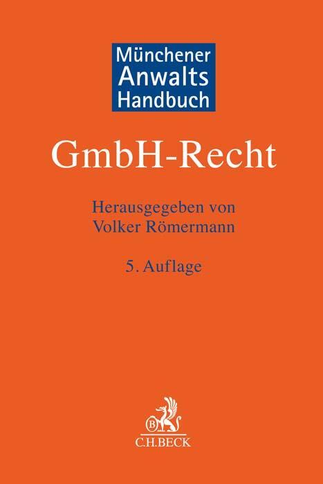 Cover: 9783406787775 | Münchener Anwaltshandbuch GmbH-Recht | Volker Römermann | Buch | XLVI