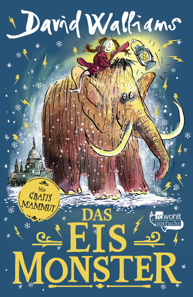 Cover: 9783499002458 | Das Eismonster | ein lustiger Roman für Kinder ab 8 Jahren | Walliams