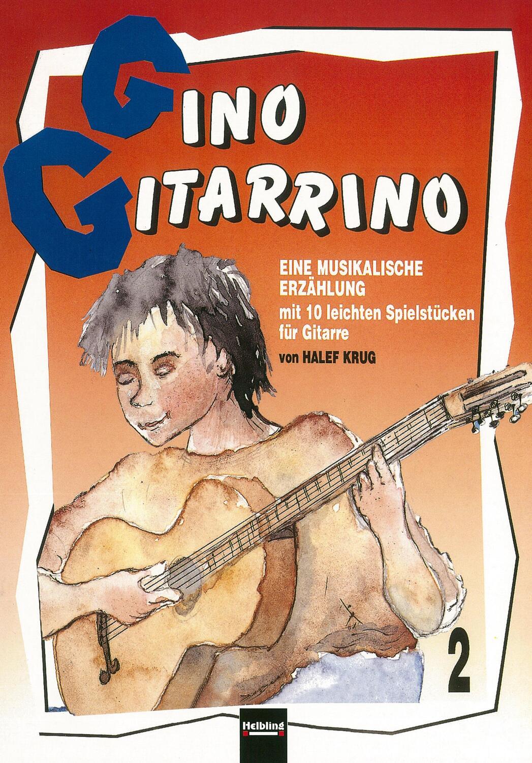 Cover: 9790500222026 | Gino Gitarrino 2 | Halef Krug | Taschenbuch | Buch | Deutsch | 1992