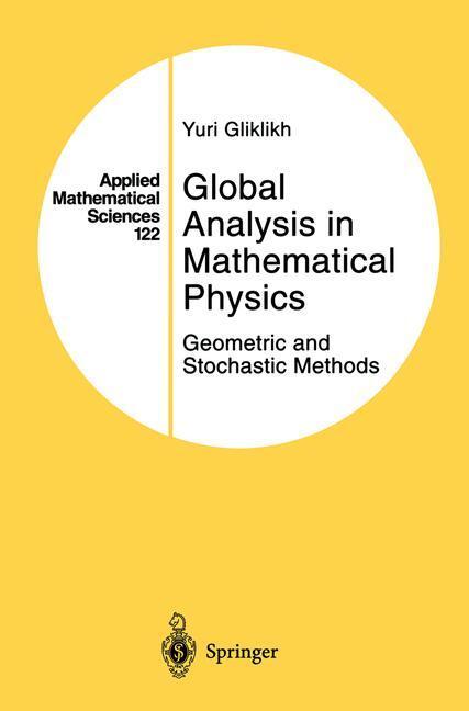 Cover: 9780387948676 | Global Analysis in Mathematical Physics | Yuri Gliklikh | Buch | xv
