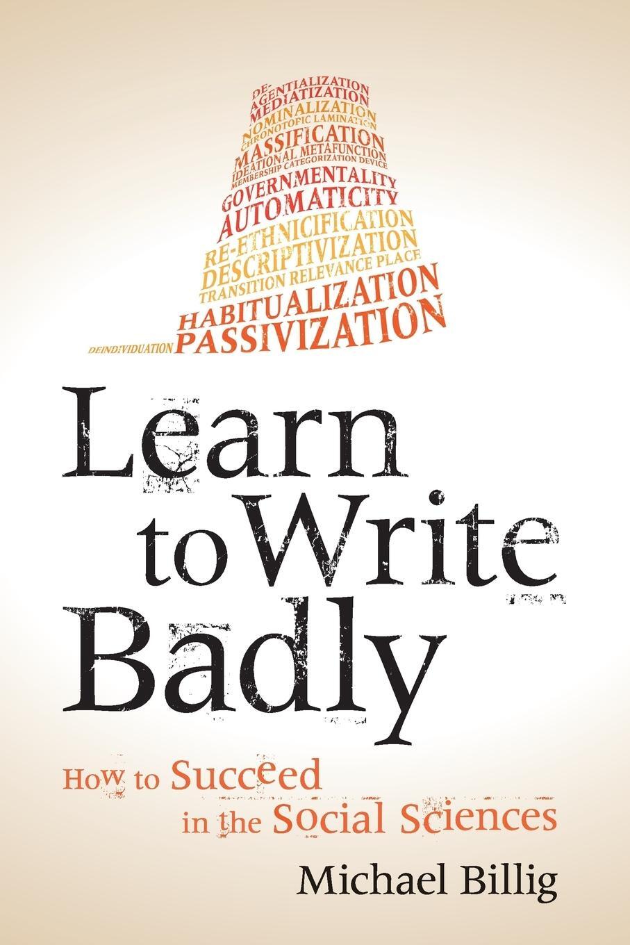 Cover: 9781107676985 | Learn to Write Badly | Michael Billig | Taschenbuch | Paperback | 2017
