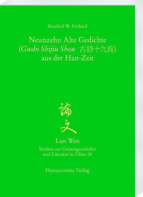 Cover: 9783447112574 | Die Neunzehn Alten Gedichte (Gushi Shijiu Shou ) aus der Han-Zeit | X