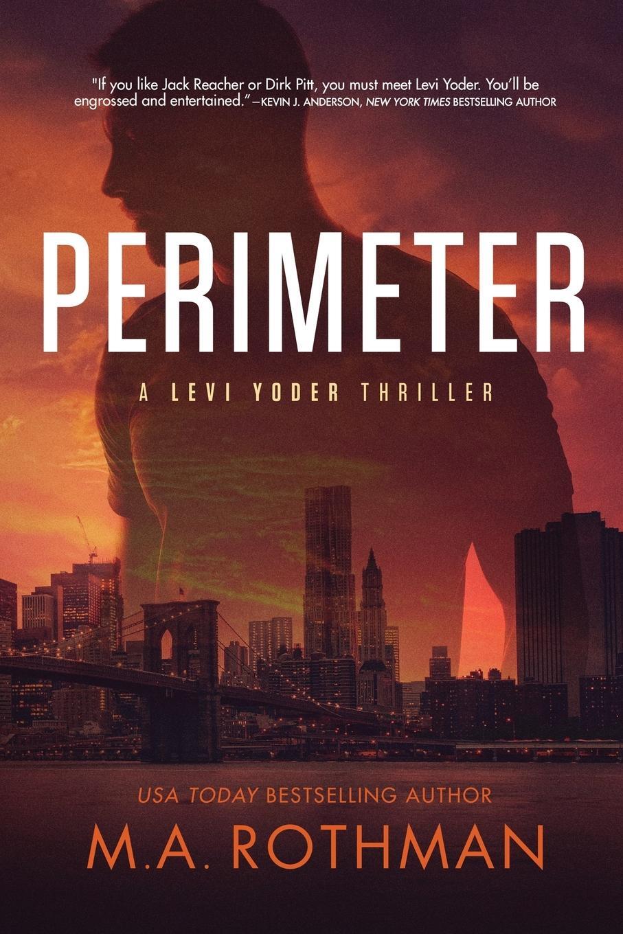 Cover: 9781087910574 | Perimeter | M. A. Rothman | Taschenbuch | A Levi Yoder Thriller | 2020
