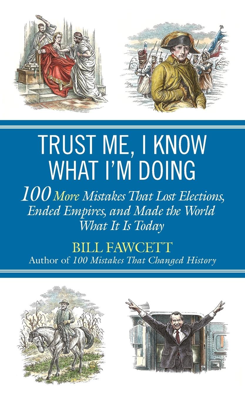 Cover: 9780425257364 | Trust Me, I Know What I'm Doing | Bill Fawcett | Taschenbuch | 2012