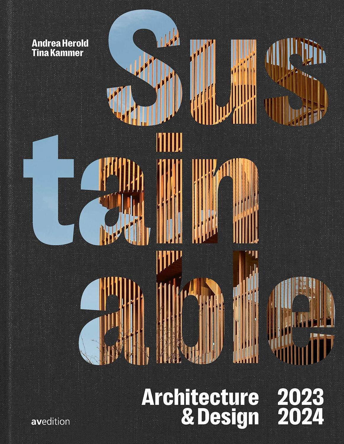Cover: 9783899863970 | Sustainable Architecture &amp; Design 2023 / 2024 | Tina Kammer | Buch