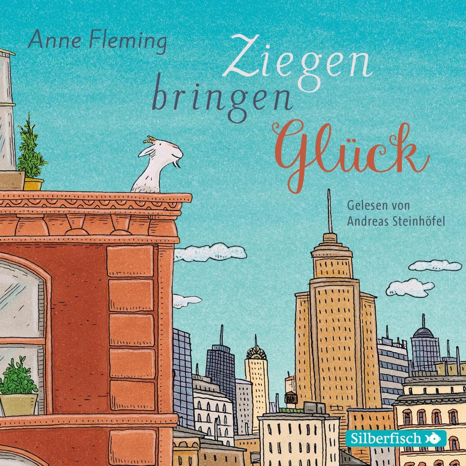 Cover: 9783745600780 | Ziegen bringen Glück | 2 CDs | Anne Fleming | Audio-CD | 2 Audio-CDs