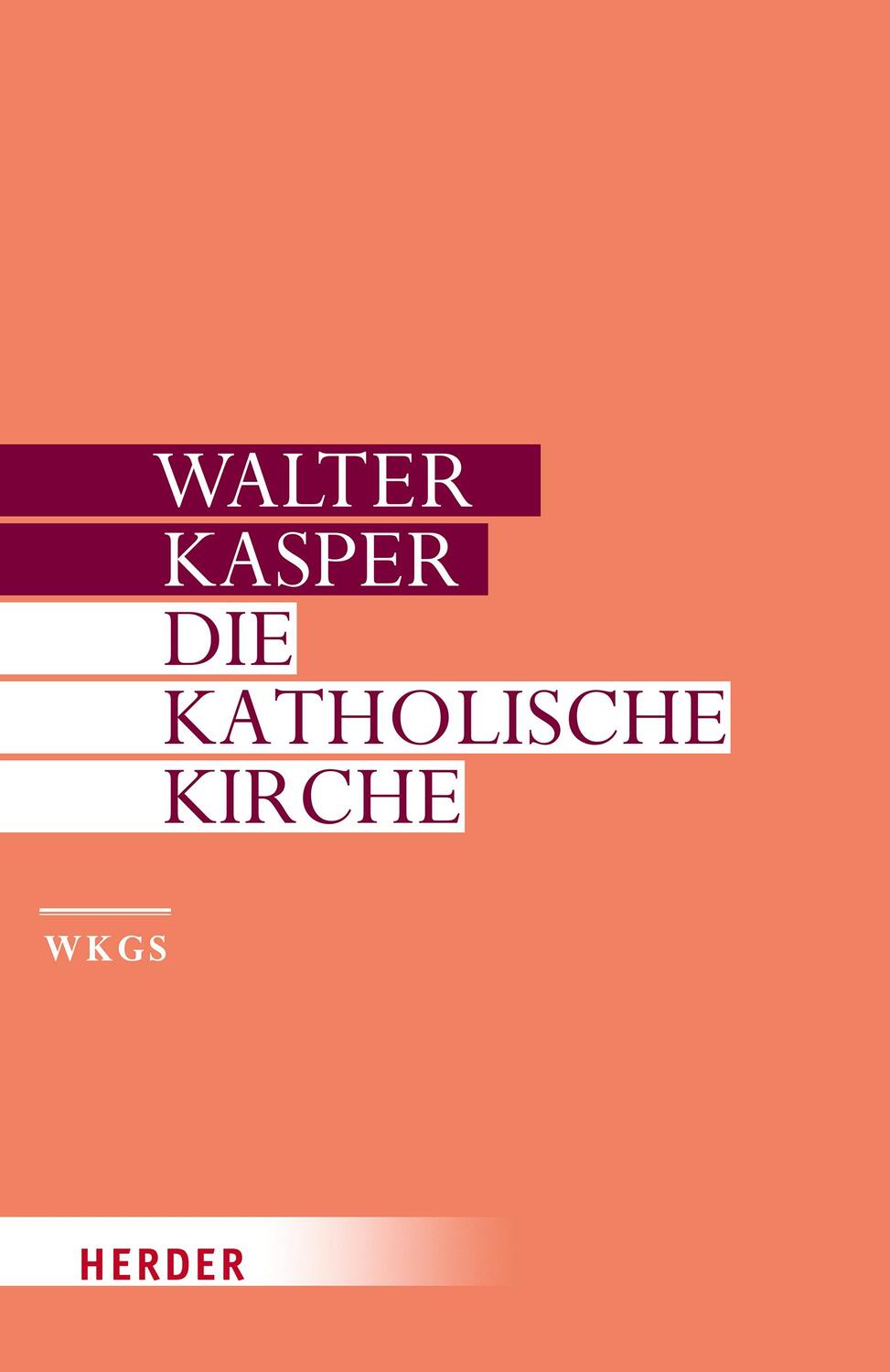 Cover: 9783451386138 | Die Katholische Kirche | Walter Kasper | Buch | Deutsch | 2022