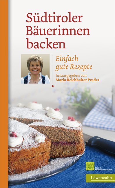Cover: 9783706625173 | Südtiroler Bäuerinnen backen | Einfach gute Rezepte | Prader | Buch