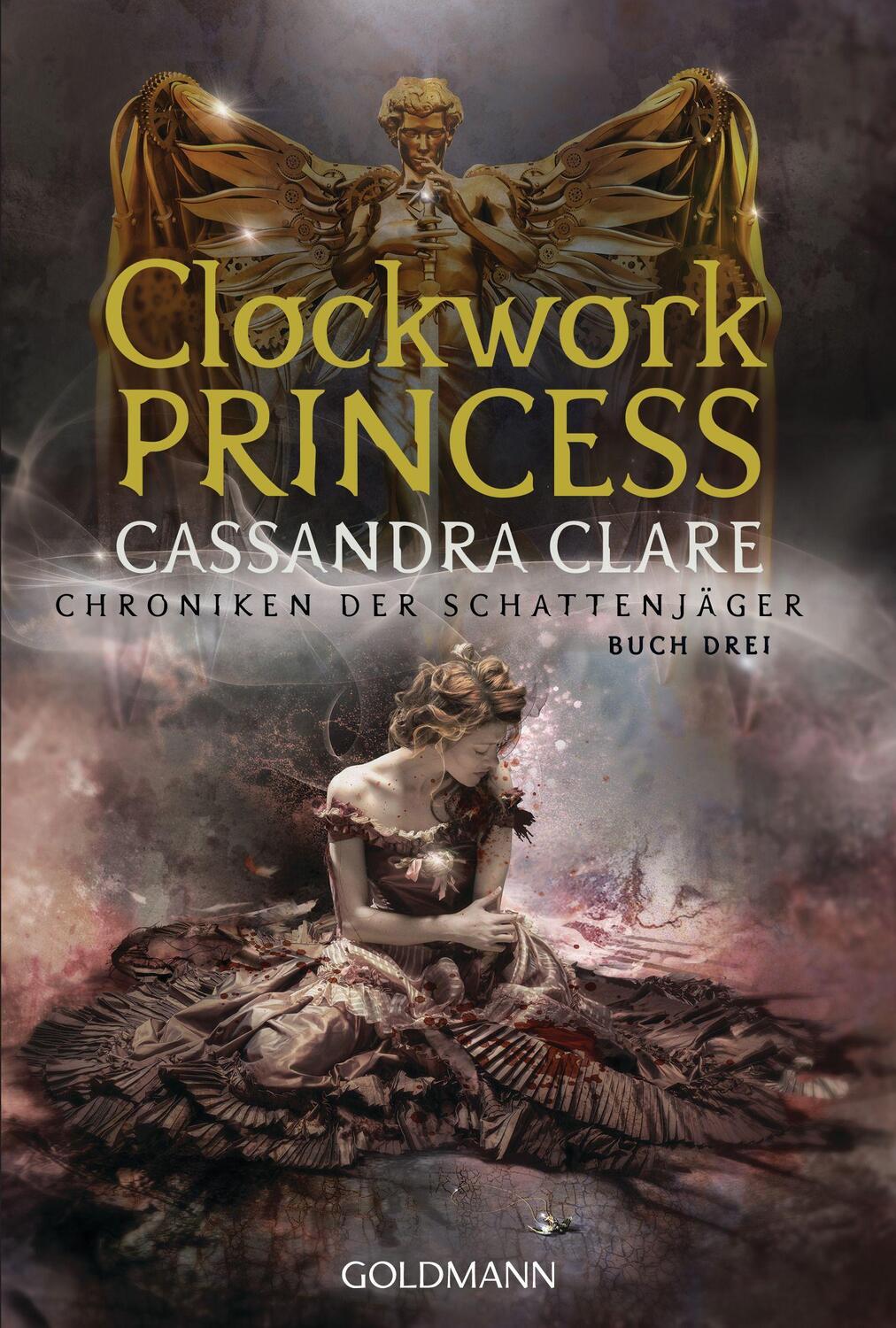 Cover: 9783442493241 | Clockwork Princess | Chroniken der Schattenjäger 3 | Cassandra Clare