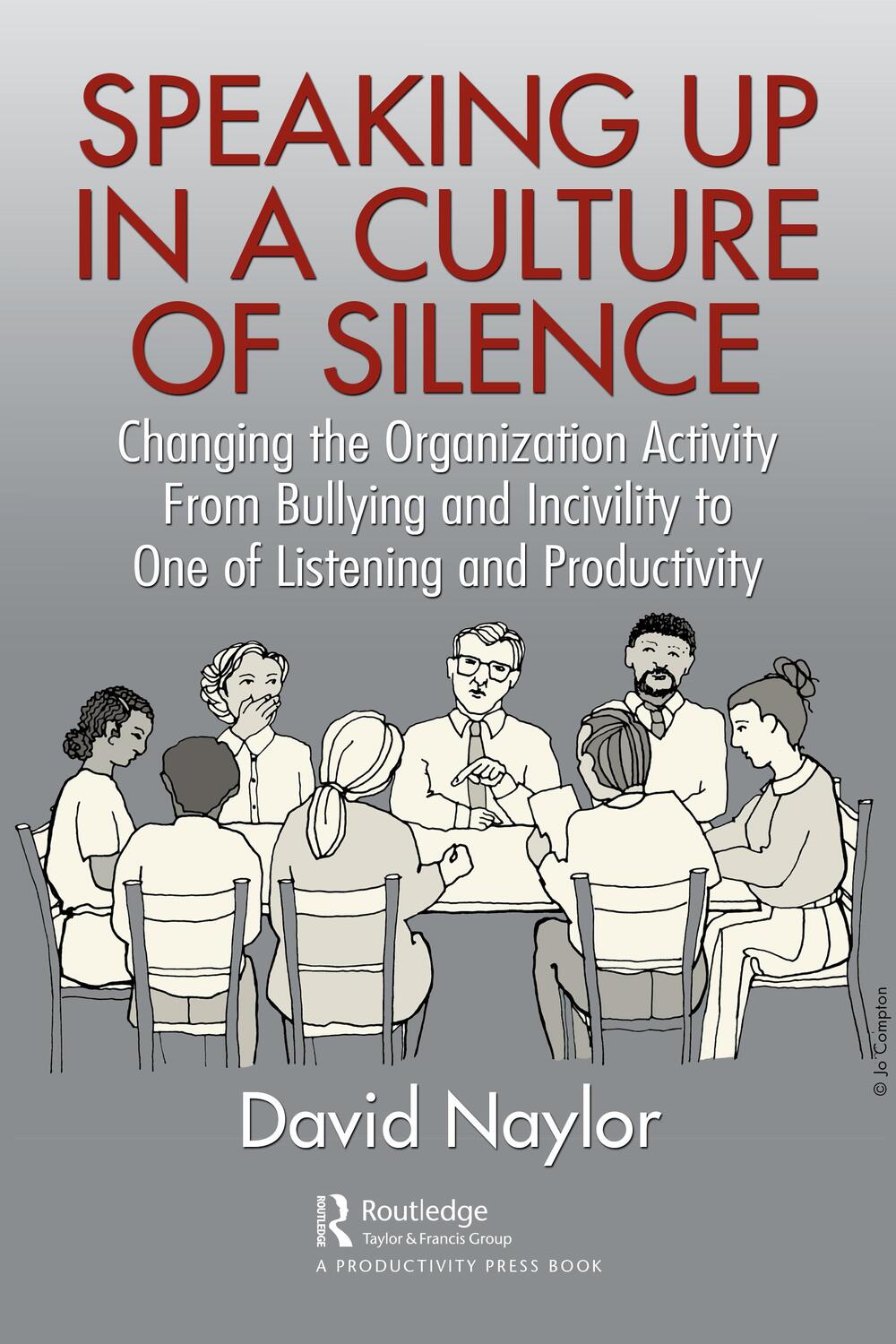 Cover: 9781032298450 | Speaking Up in a Culture of Silence | David Naylor | Taschenbuch