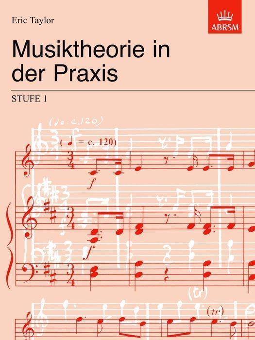 Cover: 9781860965654 | Musiktheorie in der Praxis Stufe 1 | German edition | Eric Taylor