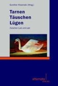 Cover: 9783893084111 | Tarnen, Täuschen, Lügen | Gunther Klosinski | Taschenbuch | Paperback