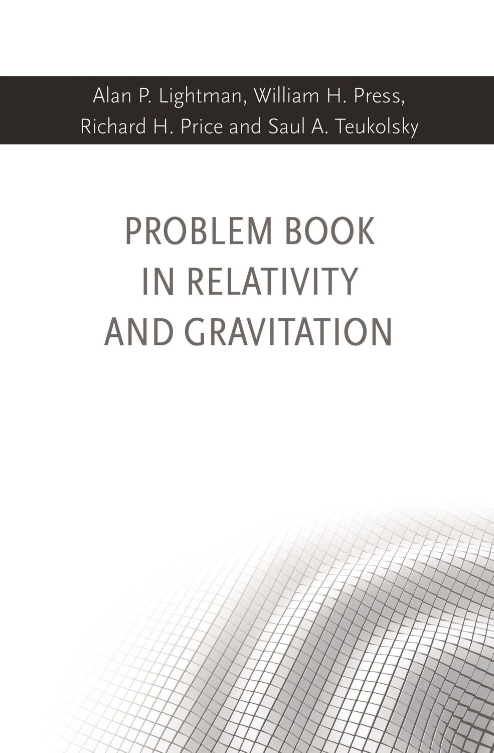 Cover: 9780691177786 | Problem Book in Relativity and Gravitation | Alan P Lightman (u. a.)