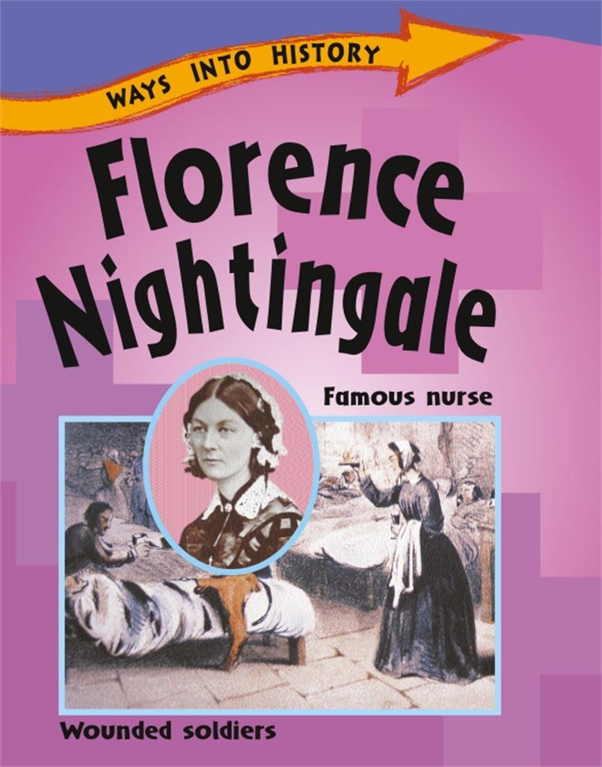 Cover: 9781445109633 | Ways Into History: Florence Nightingale | Sally Hewitt | Taschenbuch