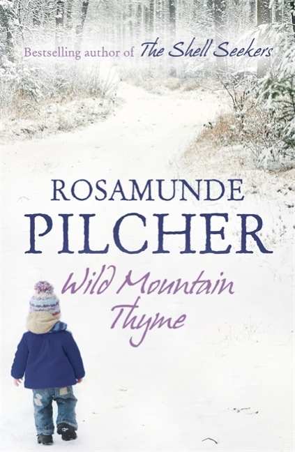 Cover: 9781444761931 | Wild Mountain Thyme | Rosamunde Pilcher | Taschenbuch | Englisch