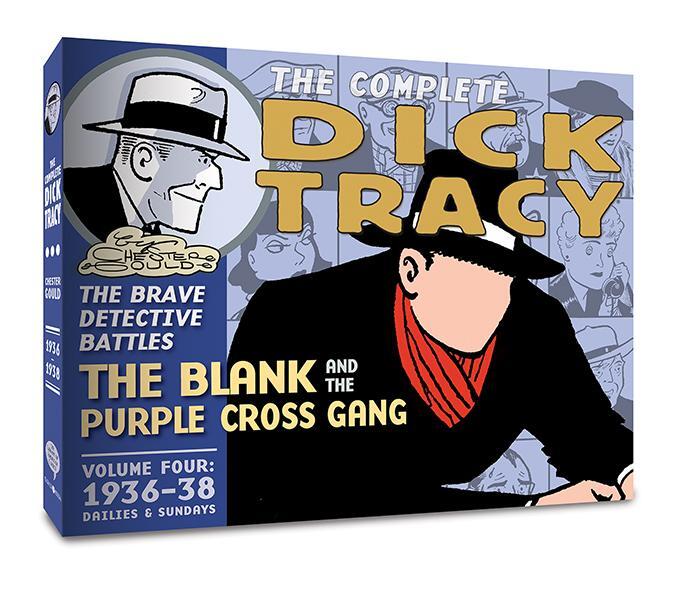 Cover: 9781951038793 | The Complete Dick Tracy | Vol. 4 1936-1937 | Mr. Chester Gould | Buch