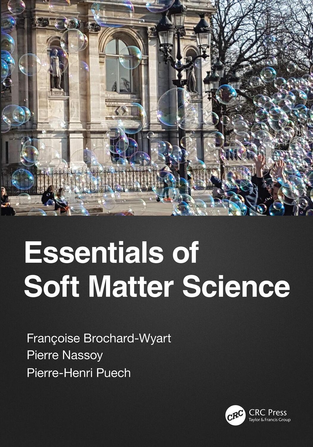 Cover: 9781498773928 | Essentials of Soft Matter Science | Francoise Brochard-Wyart (u. a.)