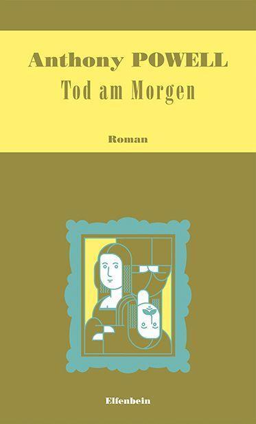 Cover: 9783961600564 | Tod am Morgen | Roman | Anthony Powell | Buch | Deutsch | 2022