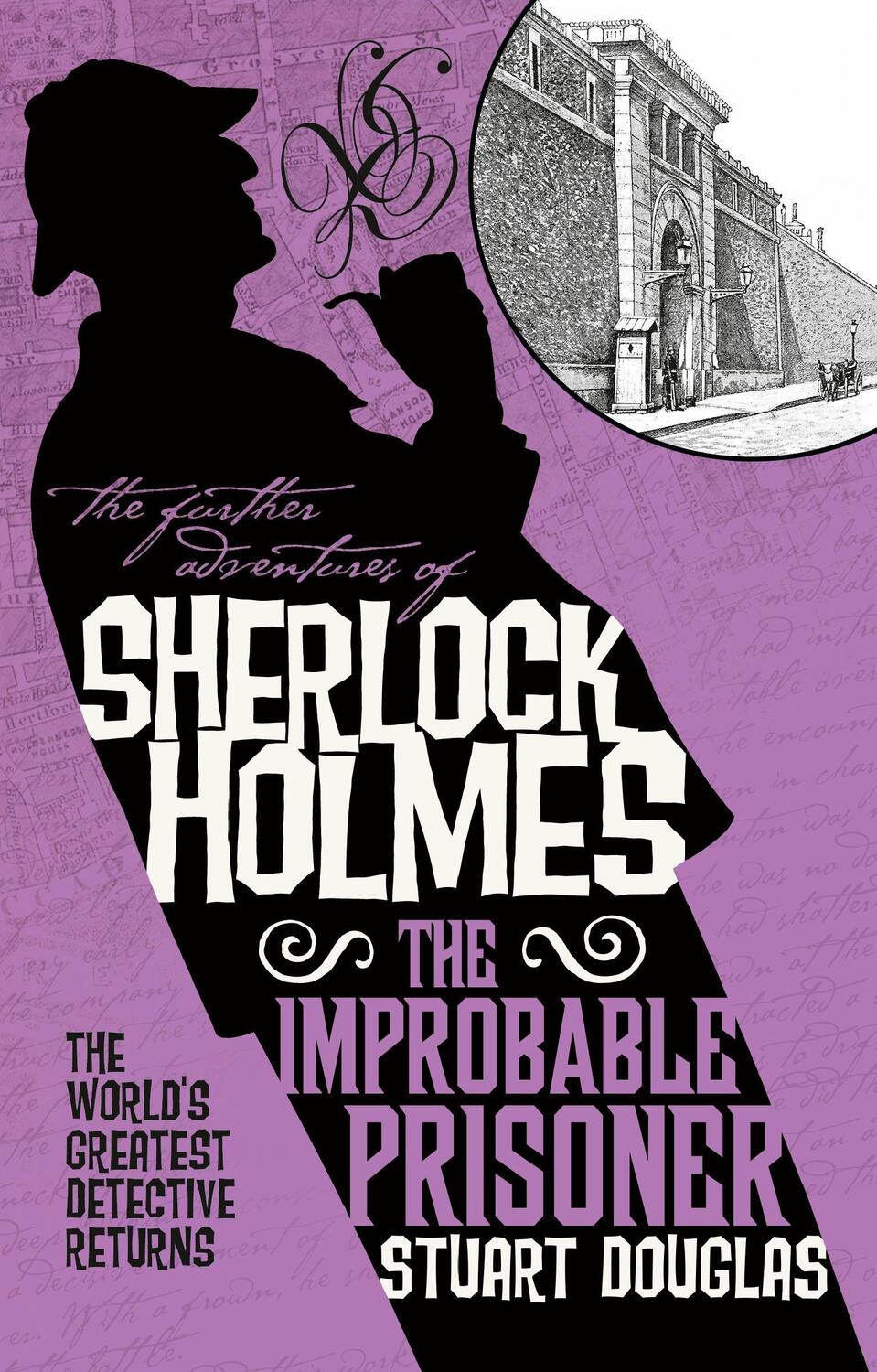 Cover: 9781785656293 | The Further Adventures of Sherlock Holmes - The Improbable Prisoner