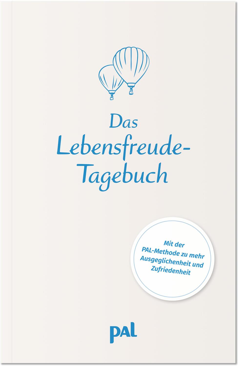 Cover: 9783910253025 | Das Lebensfreude-Tagebuch | Maja Günther (u. a.) | Taschenbuch | 2022