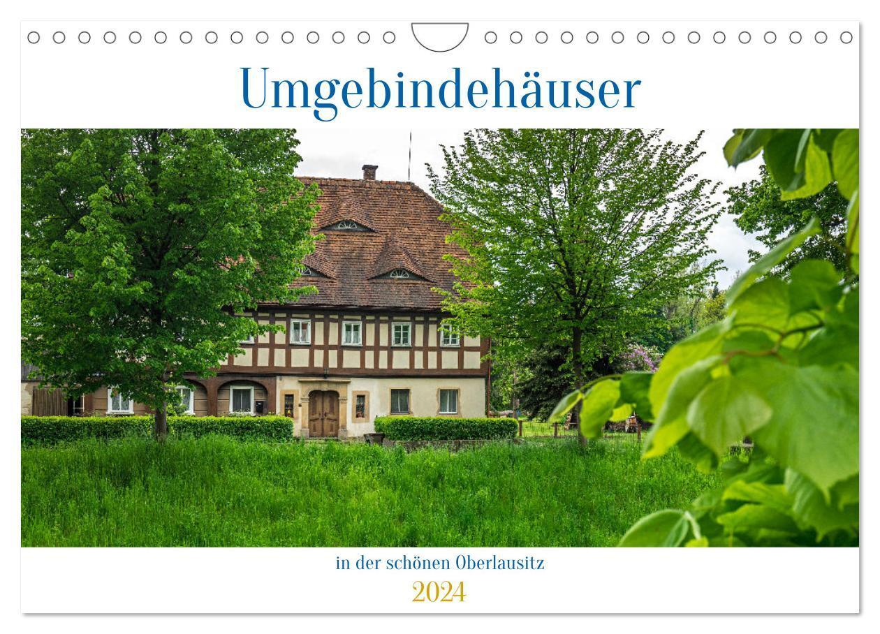 Cover: 9783675418066 | Umgebindehäuser in der schönen Oberlausitz (Wandkalender 2024 DIN...