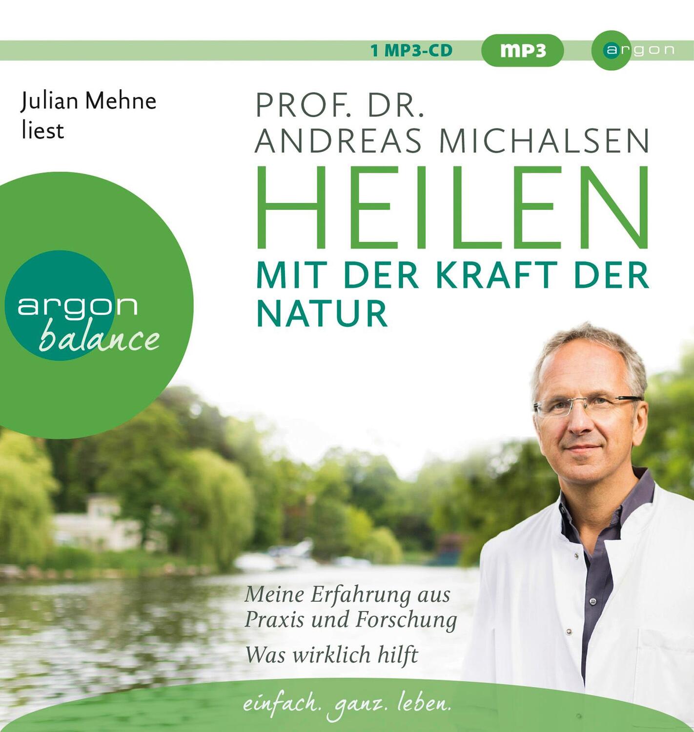 Cover: 9783839894392 | Heilen mit der Kraft der Natur | Andreas Michalsen | MP3 | 415 Min.