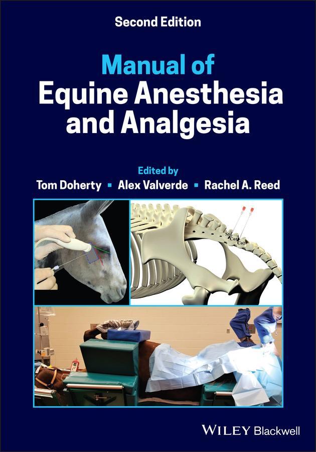 Cover: 9781119631286 | Manual of Equine Anesthesia and Analgesia | Tom Doherty (u. a.) | Buch