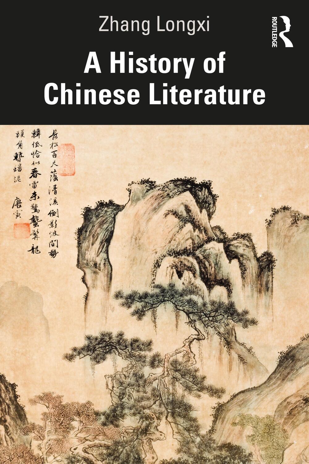 Cover: 9780367758288 | A History of Chinese Literature | Zhang Longxi | Taschenbuch | 2022