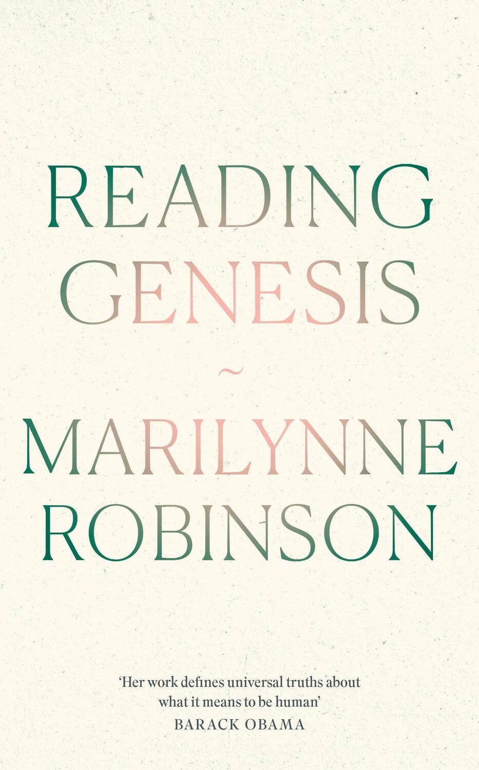 Cover: 9780349018744 | Reading Genesis | Marilynne Robinson | Buch | Englisch | 2024