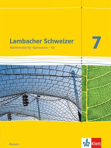 Cover: 9783127337716 | Lambacher Schweizer. 7. Schuljahr G8. Schülerbuch. Neubearbeitung....
